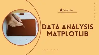 Data Analysis Numpy Matplotlib