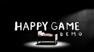 Delving Into Madness With The Happy Game Demo
