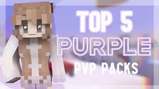 Top 5 Purple PVP Texture Packs (2021)