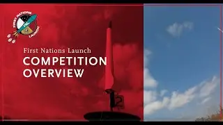 First Nations Launch Competition Overview