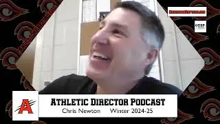 Chris Newton AD Podcast - February 3, 2025