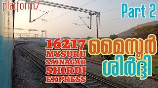 Train Journey | Mysuru to Sainagar Shirdi by 16217 Mysuru-Shirdi Express - Part-2