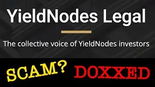SCAM? YieldNodes Legal Gets Doxxed