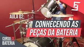 Conhecendo as Peças da Bateria l Curso de Bateria Grátis - Aula 02