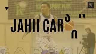 JAHII CARSON - 2023/2024 Highlights