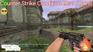 Counter Strike Condition Zero Gameplay /Tamil