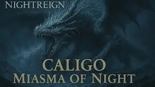 Elden Ring: Night Reign | Caligo, Miasma of Night | Ep.8