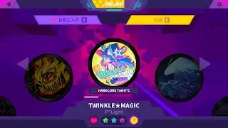 【MuseDash】TWINKLE★MAGIC【★7 AP】