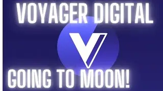 VOYAGER DIGIAL | VYGVF - GOING TO THE MOON WHAT THIS NOW!