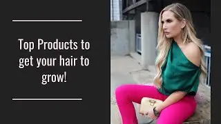 The Best Bellami, Olaplex, GHD, Ouai, Kerastase & Oribe products for Hair Growth!