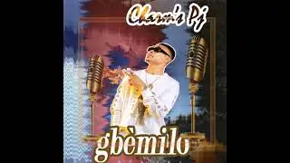 CHARM'S PJ : GBÈLÒ