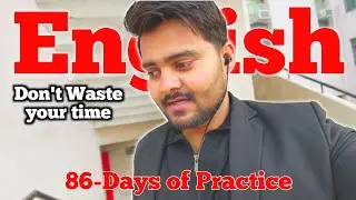 Day-86/100 English Speaking Challenge | English Fluency Challange 