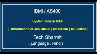 IBMi (AS400) - Job queue in IBMi in hindi | rpgle programming tutorial |  job queue in as400 |