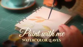 🍂 Paint with me: colorful watercolor FALL LEAVES