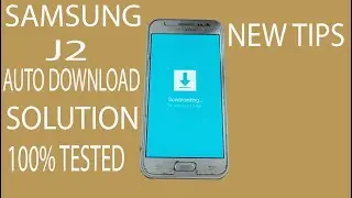 SAMSUNG J2 AUTO DOWNLOAD MODE SOLUTION