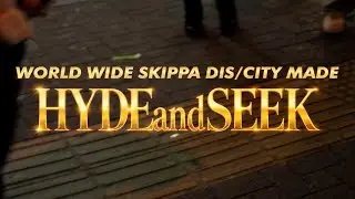 WorldwideSkippa DIS/Ctiy made-HYDEandSEEK(Official Music Video)