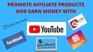 Make Money Online With Clickbank, YouTube, Instagram, Facebook & Clickfunnels 2020