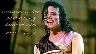Wanna be starting sumthin 1994 3rd leg concert