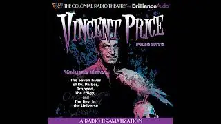 Vincent Price Presents - Volume Three: Four Radio Dramatizations Audiobook by Deniz Cordell