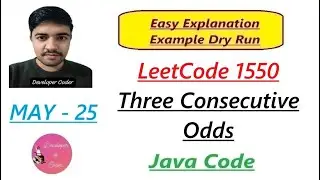 Three Consecutive Odds | LeetCode 1550 | Problem of the Day - July 2024 | Java | Developer Coder