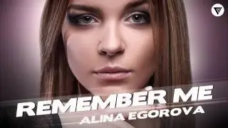 Alina Egorova - Remeber Me [Clubmasters Records]
