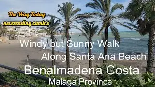 January 29th 2026 Windy but Sunny Walk Along Santa Ana Beach, Benalmadena, Malaga Province