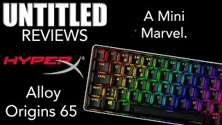 A Mini Marvel. | HyperX Alloy Origins 65 Gaming Keyboard Unboxing And Review