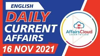 Current Affairs 16 November 2021 English | Current Affairs | AffairsCloud Today for All Exams
