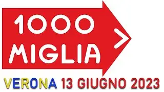 Mille Miglia 2023 a Verona