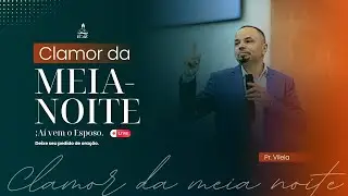Clamor da Meia-Noite: O Noivo Vem!