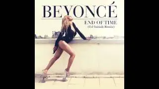 Beyonce - End Of Time (DJinitials Remix)