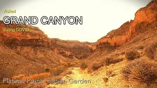 Grand Canyon National Park - Hiking - Plateau Point to Indian Garden