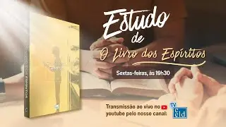 ESTUDO 01 – O LIVRO DOS ESPÍRITOS