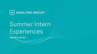 Summer Intern Experience - Associates
