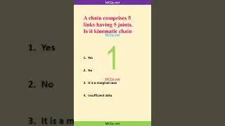A chain comprises 5 links having 5 joints  Is it kinematic chain
