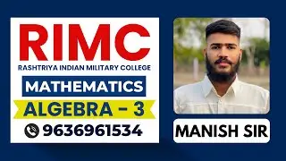 LAKSHYA ACADEMY: RIMC Entrance Exam Maths | Algebra Important Questions with Solutions #rimc