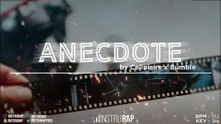 Instru Rap Trap/Piano | Instrumental Rap Triste/Intense - ANECDOTE - Prod. By CELLULAIRE x BUMBLE