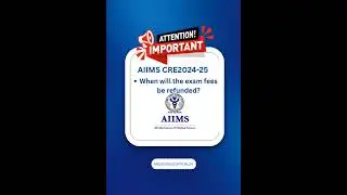 AIIMS CRE FEES REFUND?//Refund PROCESS//When Refund?#aiims #aiimsdelhi #aiimscre#viral #shorts