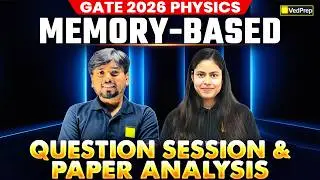 GATE 2026 🚨 | Physics Memory Based Questions Session | Paper Analysis Session | Physics Academy