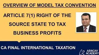 Article 7(1) Right of the Source State to tax Business Profits +91-9667714335