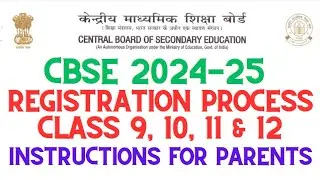 CBSE Registration 2024-25 | Instructions for Parents and students