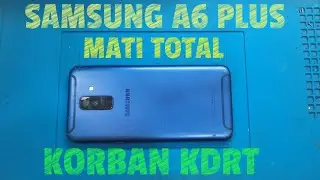 SERVIS HP SAMSUNG A6 PLUS KORB4N KDRT