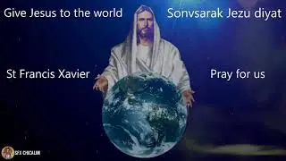 Holy Adoration - 9 May 2020, 7 PM - St Francis Xavier Pray for us - Give Jesus to the world