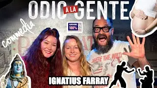 Ignatius Farray | El podcast que haría con su filia