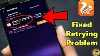 how to solved Uc browser downloading problem retry solution in your android phone solved simple