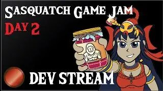 Dev Stream - Sasquatch B Game Jam (Input, Interactions, Level Editing)