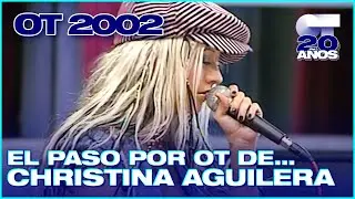 El paso de CHRISTINA AGUILERA por OPERACIÓN TRIUNFO | OT 2002