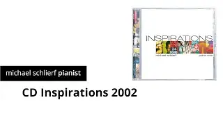 CD Produktion &bdquo;Inspirations&ldquo; von Michael Schlierf &copy; 2002