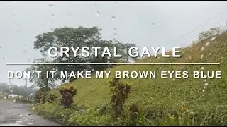 1658 Don&rsquo;t It Make My Brown Eyes Blue - Crystal Gayle (Karaoke)