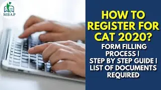 How to register for CAT 2020? Form filling process